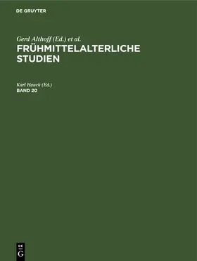 Hauck |  Frühmittelalterliche Studien. Band 20 | eBook | Sack Fachmedien