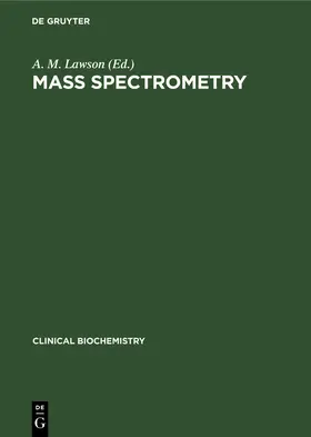 Lawson | Mass Spectrometry | Buch | 978-3-11-241811-6 | www2.sack.de