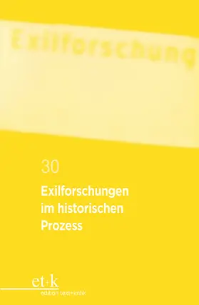 Krohn / Winckler |  Exilforschungen im historischen Prozess | eBook | Sack Fachmedien