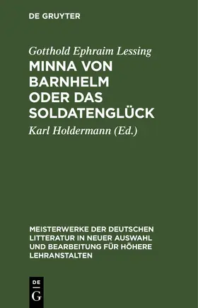 Lessing / Holdermann |  Minna von Barnhelm oder das Soldatenglück | eBook | Sack Fachmedien