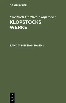 Klopstocks | Messias, Band 1 | Buch | 978-3-11-242501-5 | sack.de