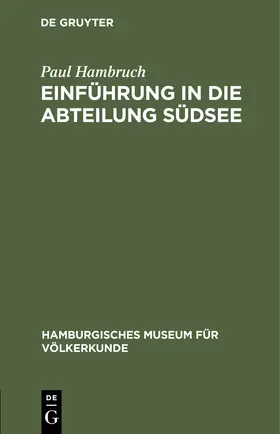 Hambruch |  Einführung in die Abteilung Südsee | Buch |  Sack Fachmedien