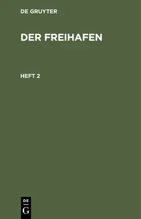  Der Freihafen. Heft 2 | Buch |  Sack Fachmedien