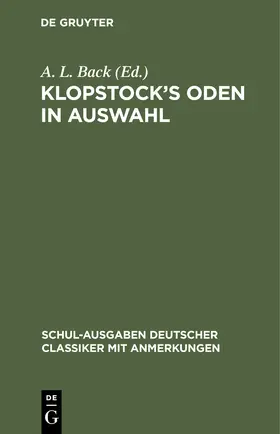 Back |  Klopstock's Oden in Auswahl | Buch |  Sack Fachmedien