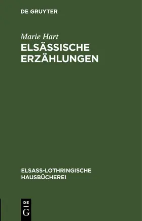 Hart |  Elsässische Erzählungen | eBook | Sack Fachmedien