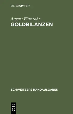 Fürnrohr |  Goldbilanzen | Buch |  Sack Fachmedien
