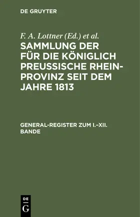 Lottner / Marquardt / Leitner |  General-Register zum I.-XII. Bande | Buch |  Sack Fachmedien
