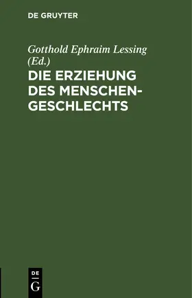 Lessing | Die Erziehung des Menschengeschlechts | E-Book | sack.de