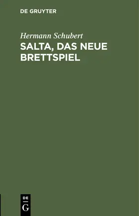 Schubert |  Salta, das neue Brettspiel | eBook | Sack Fachmedien