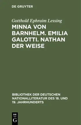 Lessing |  Minna von Barnhelm. Emilia Galotti. Nathan der Weise | Buch |  Sack Fachmedien