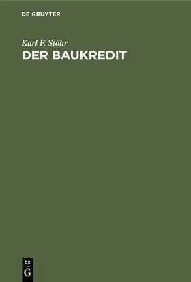 Stöhr |  Der Baukredit | Buch |  Sack Fachmedien