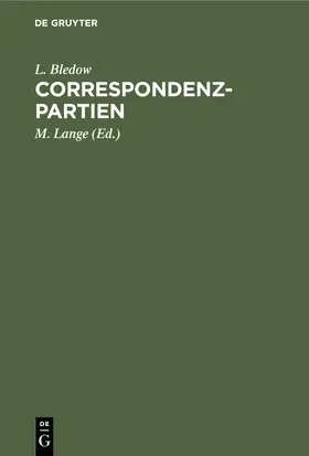 Bledow / Lange |  Correspondenz-Partien | Buch |  Sack Fachmedien