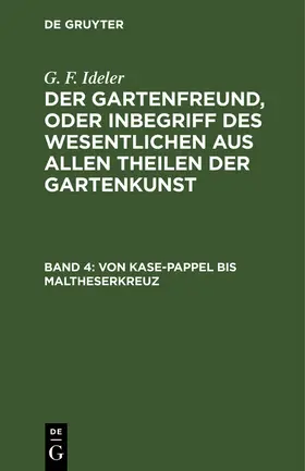 Ideler | Von Kase-Pappel bis Maltheserkreuz | E-Book | sack.de