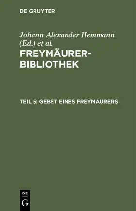 Hemmann / Hymmen |  Gebet eines Freymaurers | eBook | Sack Fachmedien