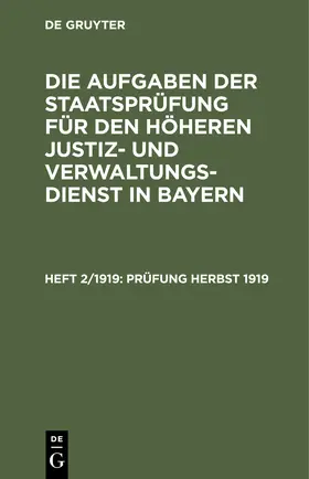 Degruyter |  Prüfung Herbst 1919 | Buch |  Sack Fachmedien