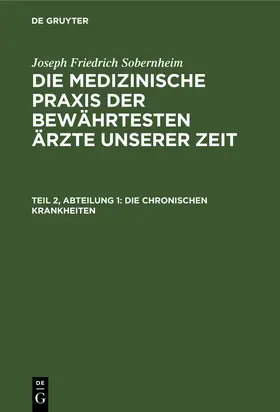 Sobernheim |  Die chronischen Krankheiten | Buch |  Sack Fachmedien