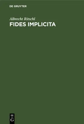 Ritschl | Fides implicita | E-Book | www2.sack.de