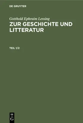 Lessing |  Erster Beytrag. Zweiter Beytrag | Buch |  Sack Fachmedien