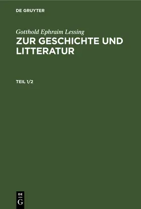 Lessing |  Erster Beytrag. Zweiter Beytrag | eBook | Sack Fachmedien