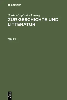 Lessing |  Dritter Beytrag. Vierter Beytrag | Buch |  Sack Fachmedien