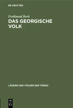 Bork |  Das Georgische Volk | Buch |  Sack Fachmedien