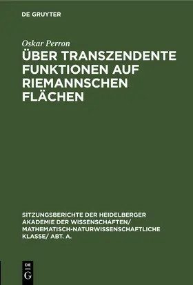 Perron |  Über transzendente Funktionen auf Riemannschen Flächen | eBook | Sack Fachmedien