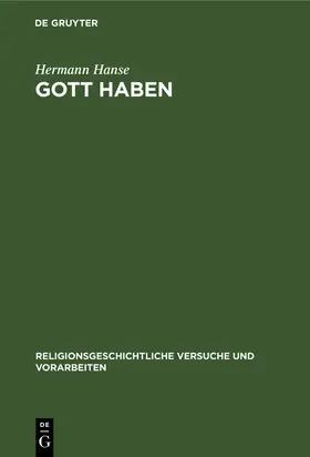 Hanse | Gott Haben | Buch | 978-3-11-246337-6 | www2.sack.de