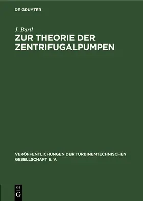 Bartl |  Zur Theorie der Zentrifugalpumpen | eBook | Sack Fachmedien