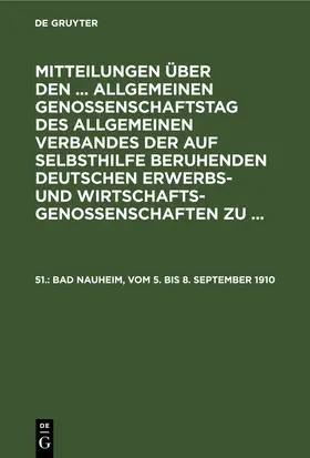 [unknown] |  Bad Nauheim, vom 5. bis 8. September 1910 | eBook | Sack Fachmedien