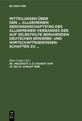 Crüger |  Neustadt a. d. Haardt vom 25. bis 27. August 1898 | eBook | Sack Fachmedien