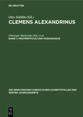 Stählin | Protrepticus und Paedagogus | Buch | 978-3-11-246959-0 | sack.de