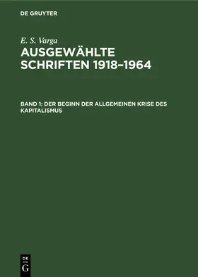 Varga |  Der Beginn der allgemeinen Krise des Kapitalismus | Buch |  Sack Fachmedien