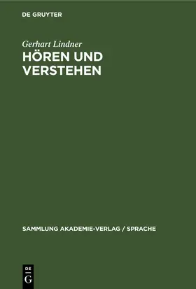 Lindner |  Hören und Verstehen | eBook | Sack Fachmedien