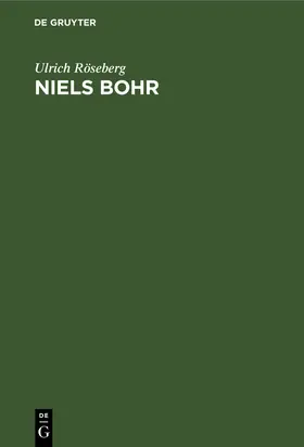 Röseberg |  Niels Bohr | Buch |  Sack Fachmedien