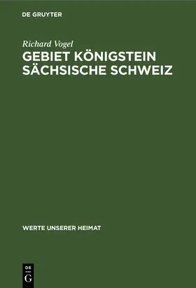 Vogel / Beege |  Gebiet Königstein Sächsische Schweiz | Buch |  Sack Fachmedien