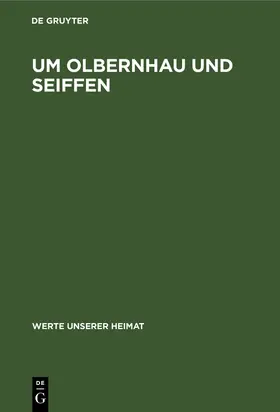 Degruyter |  Um Olbernhau und Seiffen | Buch |  Sack Fachmedien