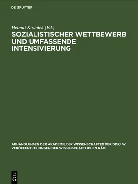Koziolek |  Sozialistischer Wettbewerb und umfassende Intensivierung | eBook | Sack Fachmedien