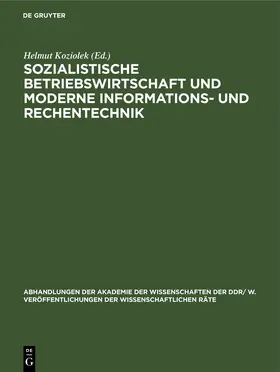 Koziolek |  Sozialistische Betriebswirtschaft und moderne Informations- und Rechentechnik | eBook | Sack Fachmedien