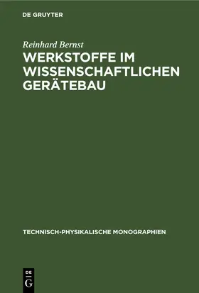 Bernst |  Werkstoffe im wissenschaftlichen Gerätebau | eBook | Sack Fachmedien