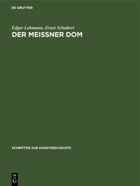 Lehmann / Schubert |  Der Meißner Dom | eBook | Sack Fachmedien