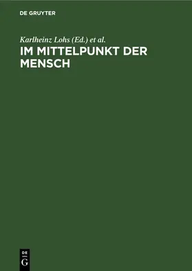 Lohs / Döring |  Im Mittelpunkt der Mensch | eBook | Sack Fachmedien