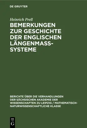 Prell |  Bemerkungen zur Geschichte der englischen Längenmass-Systeme | eBook | Sack Fachmedien