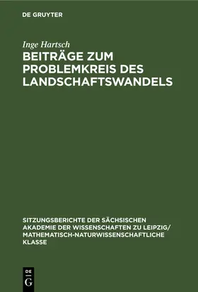 Bernhardt / Jäger / Mannsfeld |  Beiträge zum Problemkreis des Landschaftswandels | eBook | Sack Fachmedien