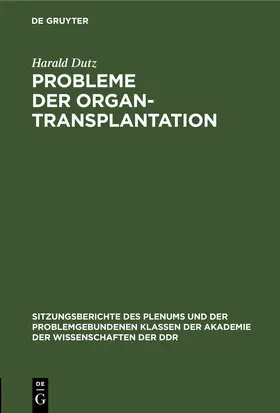 Dutz | Probleme der Organtransplantation | E-Book | sack.de