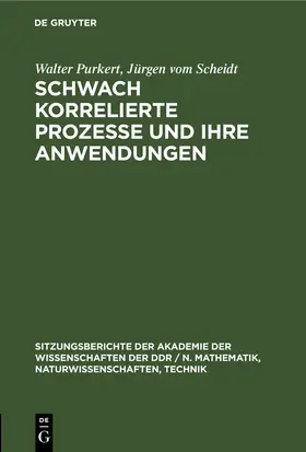 Purkert / Scheidt |  Schwach korrelierte Prozesse und ihre Anwendungen | eBook | Sack Fachmedien