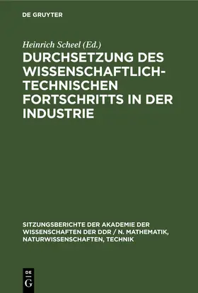 Scheel | Durchsetzung des wissenschaftlich-technischen Fortschritts in der Industrie | E-Book | sack.de