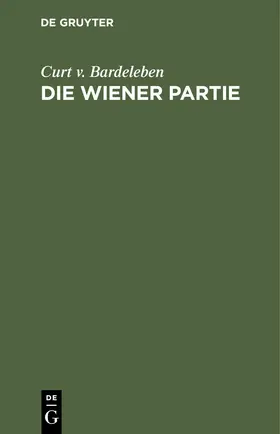 Bardeleben |  Die Wiener Partie | eBook | Sack Fachmedien