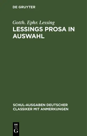 Lessing |  Lessings Prosa in Auswahl | eBook | Sack Fachmedien