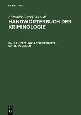Elster / Sieverts / Lingemann |  Schutzpolizei – Sonderpolizeien | eBook | Sack Fachmedien