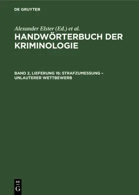 Elster / Sieverts / Lingemann |  Strafzumessung – Unlauterer Wettbewerb | eBook | Sack Fachmedien